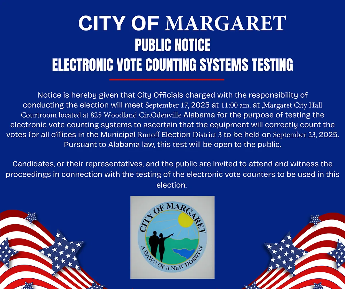 City of Margaret Public Notice - Electronic Vote Counting Systems